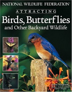 Attracing Birds, Butterflies and Other Backyard Wildlife